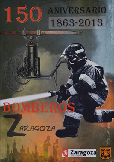 Cartel Conmemorativo del 150 Aniversario del Cuerpo de Bomberos.